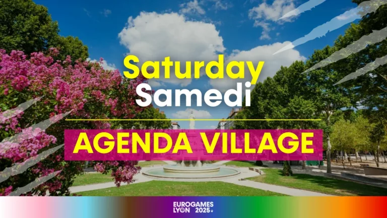 Village 17 - EuroGames Lyon 2025 eurogames lyon village soirees agenda samedi